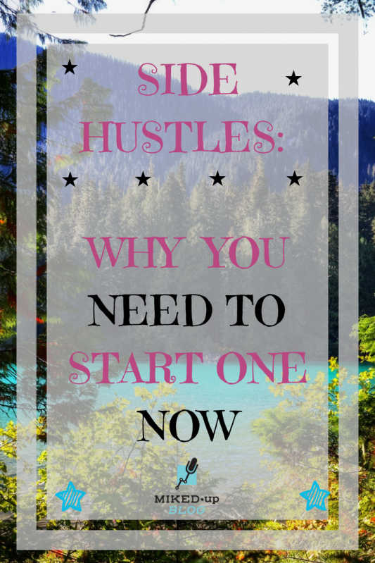 I Need a Hustle - Why You Need To Start a Side Hustle #SideHustle #earning #income #debt #passion #skills