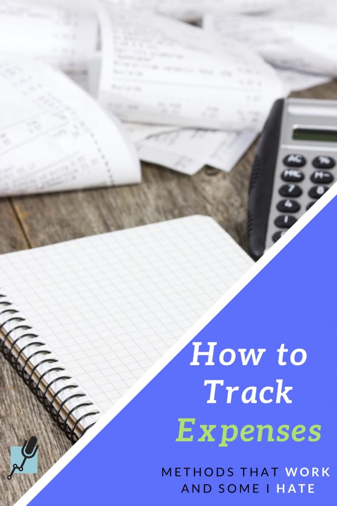 How to Track Expenses - Methods That Work and Some I Hate #personalfinance #expenses #tracking #budgeting #financialplanning