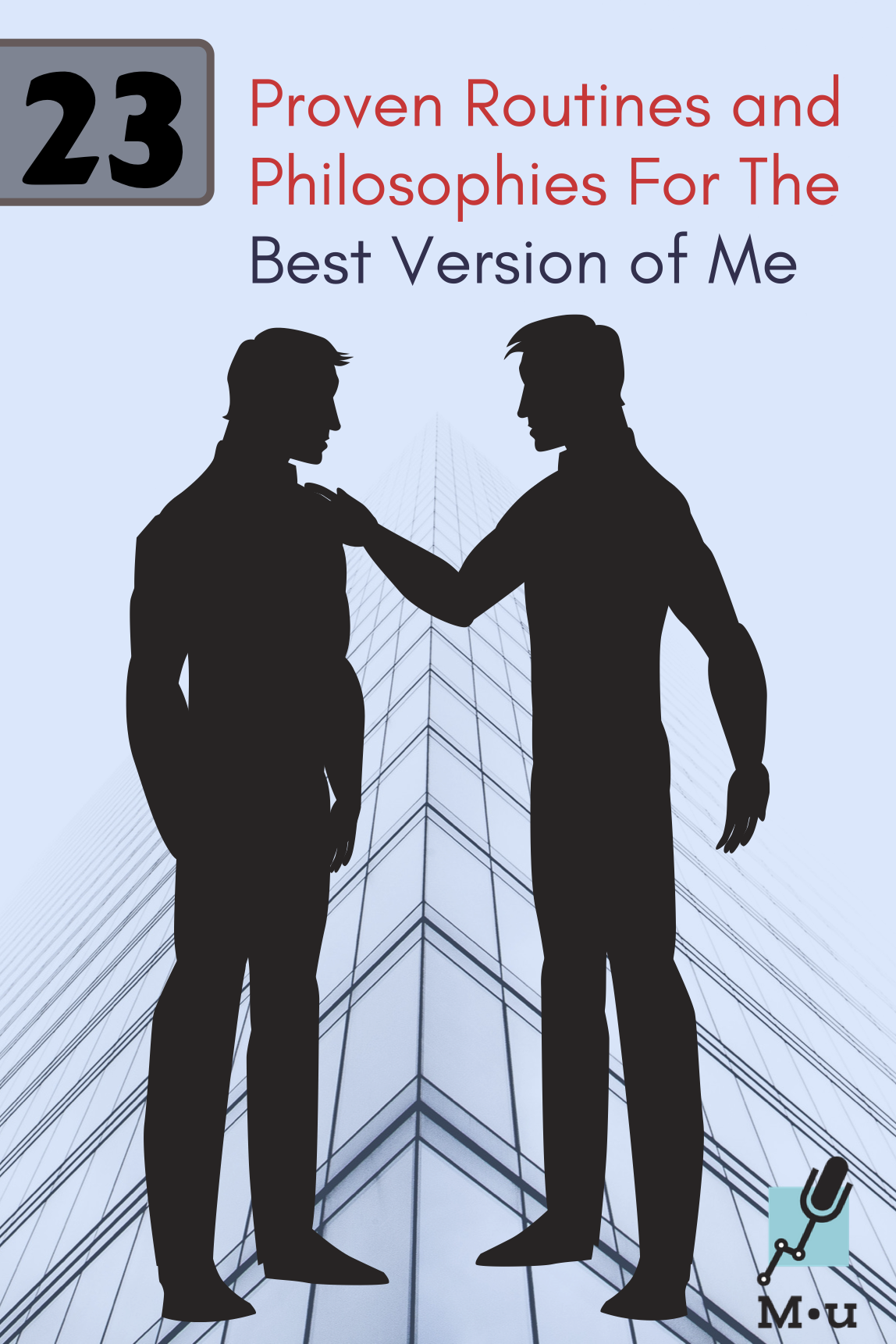 23 Proven Routines and Philosophies For the Best Version of Me #goals #routines #improvement #personaldevelopment